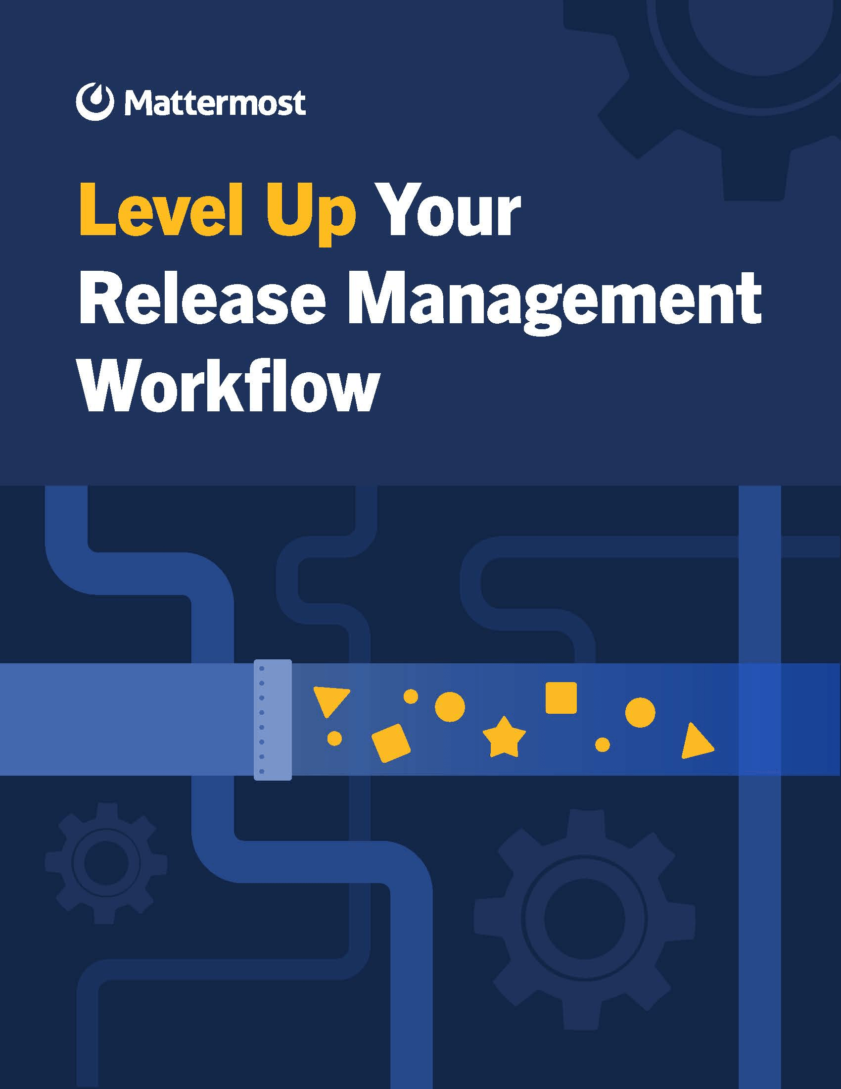 Level Up Your Release Management Workflow