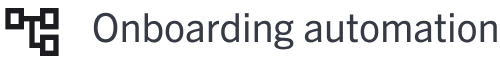 Onboarding automation