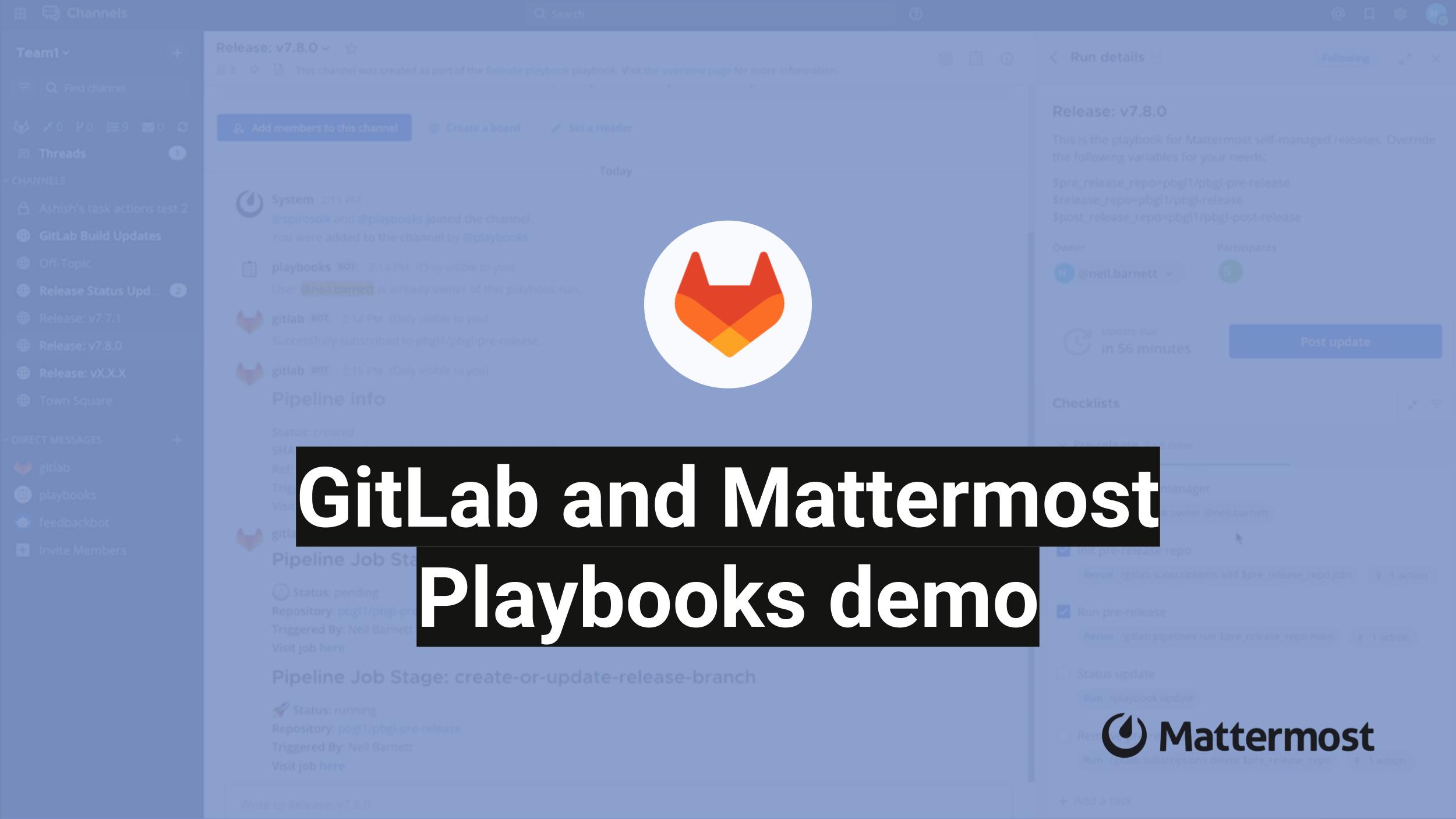 GitLab and Mattermost Playbooks Demo
